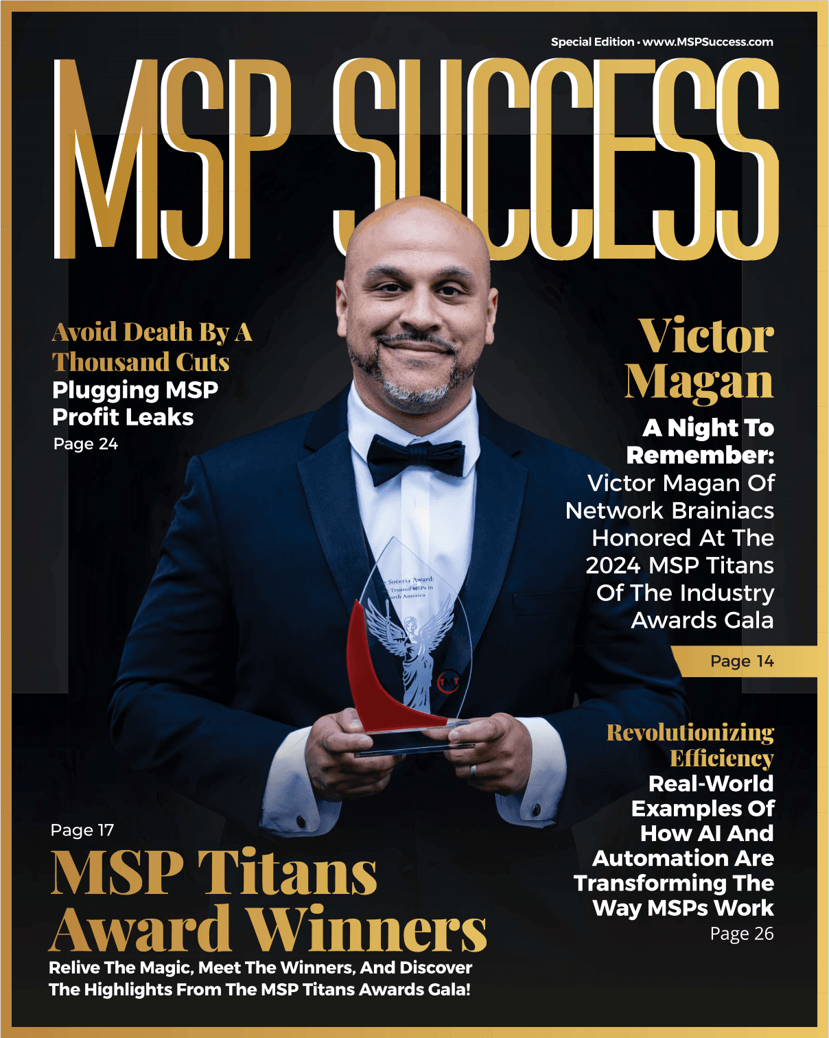 Victor Magan featured in the MSP Success Magazine Gala Special Edition after winning the 2024 Soteria Award